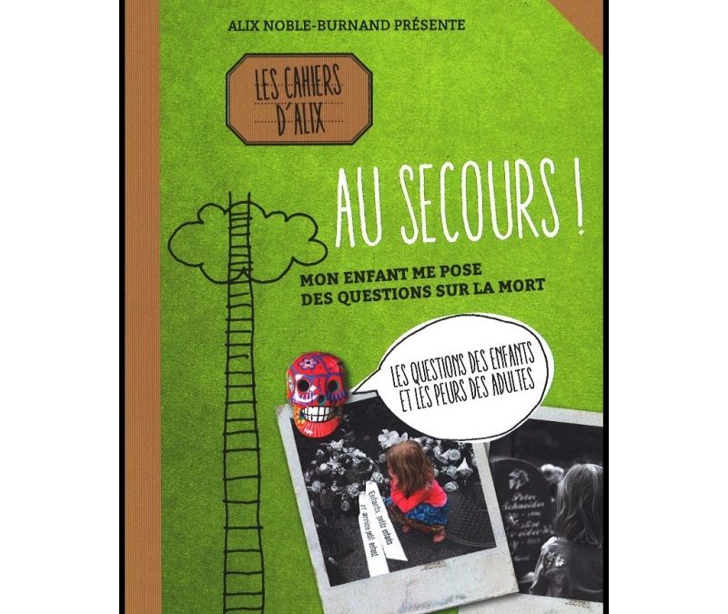 Des livres pour enfants afin d’aider les adultes à leur parler de la mort