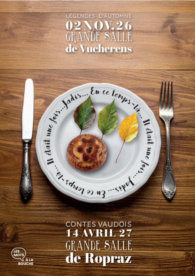 legendes-automne-2026 Flyer « Les mots à la bouche » : Légendes d’automne, 2 novembre 2026, Grande salle de Vucherens